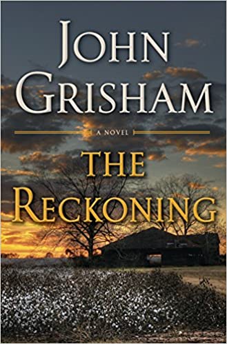 The Reckoning: A Novel BY Grisham - Epub + Converted Pdf